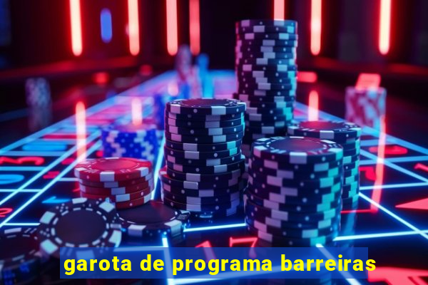 garota de programa barreiras